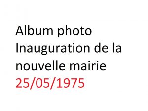 album galerie inauguration mairie